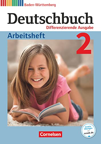 Deutschbuch - Sprach- und Lesebuch - Differenzierende Ausgabe Baden-Württemberg 2016 - Band 2: 6. Schuljahr: Arbeitsheft mit Lösungen von Cornelsen Verlag GmbH